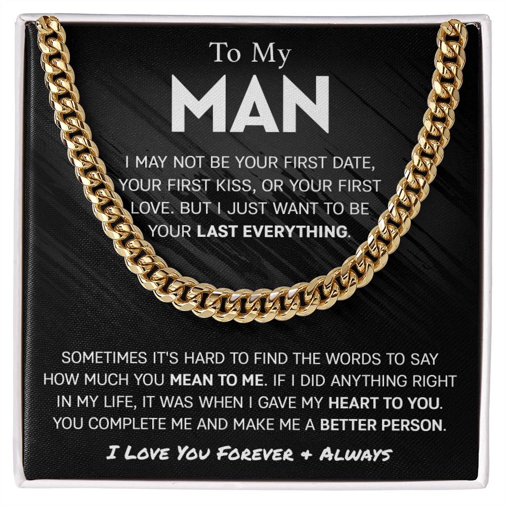 To My Man - Last Everything - LUXIE Cuban Link Chain (OREO + LUX BOX + LENGTH EXTENSION)™
