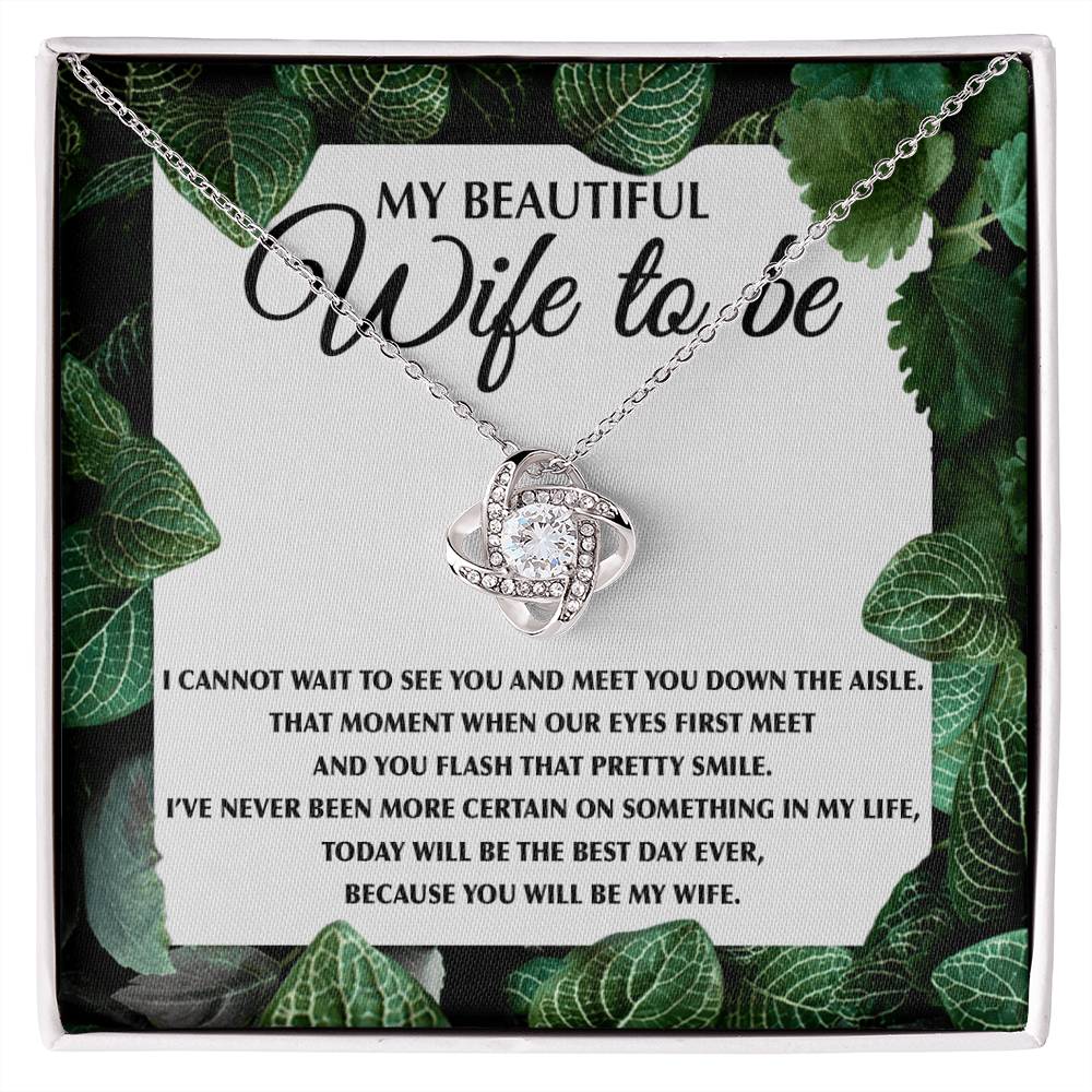 My Beautiful Wife to Be - BlissWife Love Necklace™