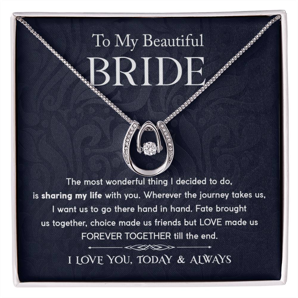 To My Beautiful Bride - BlissBride Love Necklace™