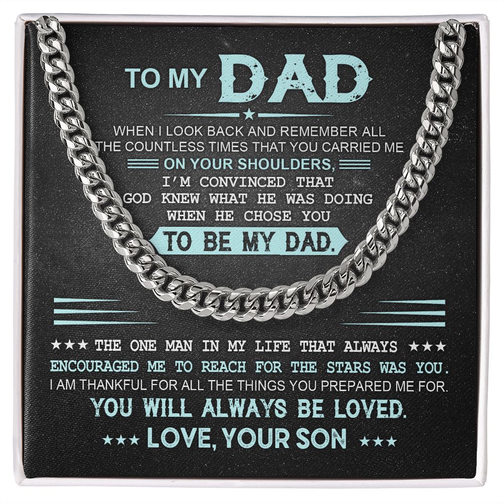 To My Dad - God Chose You - OREO Cuban Link Chain + Extension™