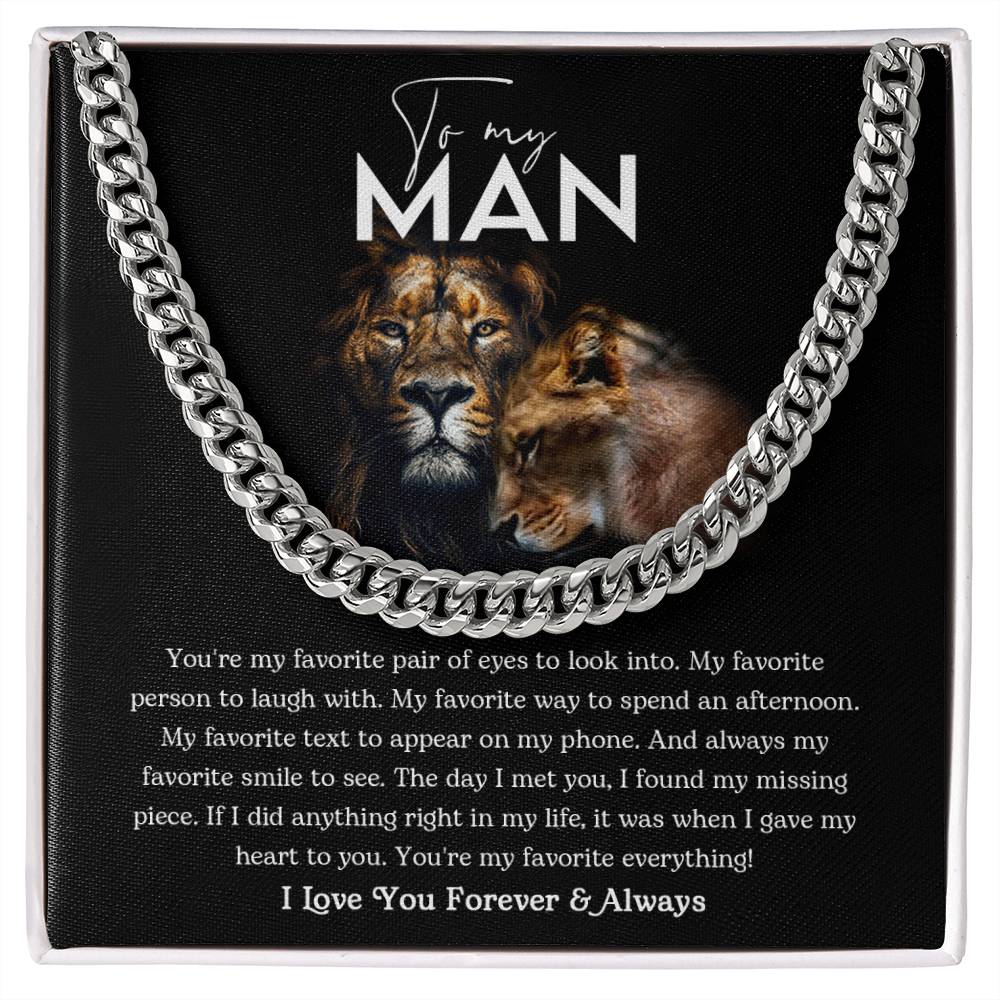 To My Man - You Are My Favorite - LUXIE Cuban Link Chain™