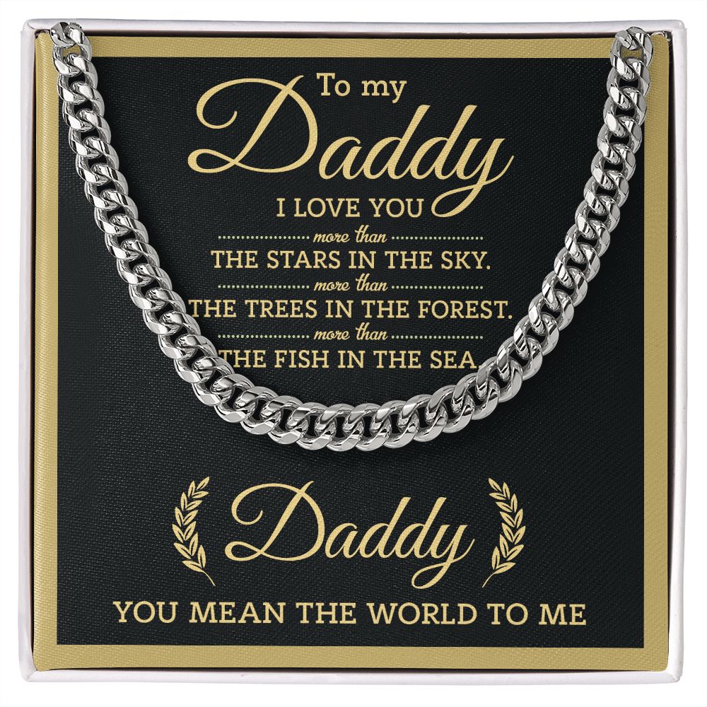 FD - To my Daddy - You Mean The World - OREO Cuban Link Chain + Extension™