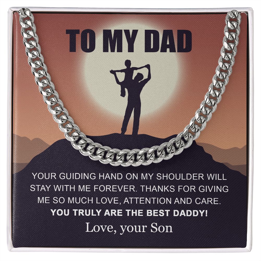 FD - To My Dad - Your Guiding Hand - OREO Cuban Link Chain + Extension™