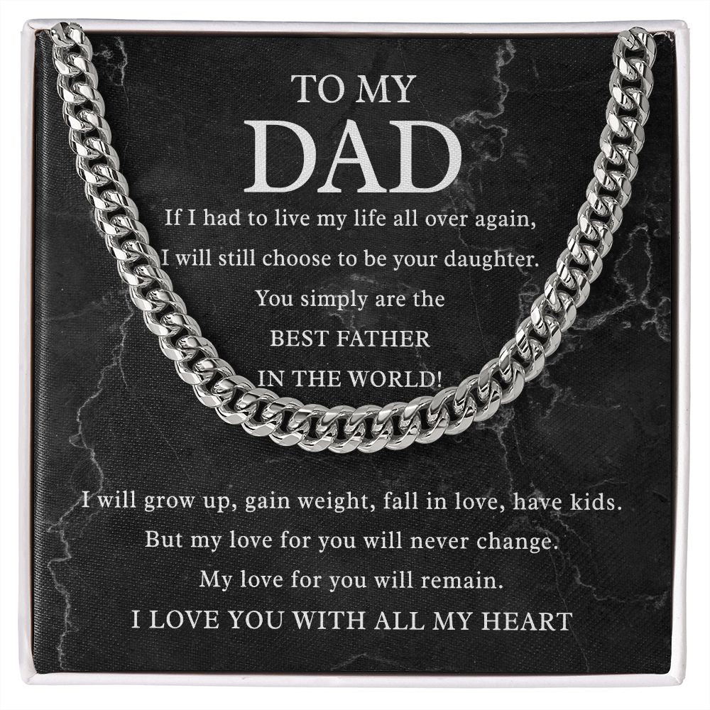 FD - To My Dad - The Best Father In The World - OREO Cuban Link Chain + Extension™