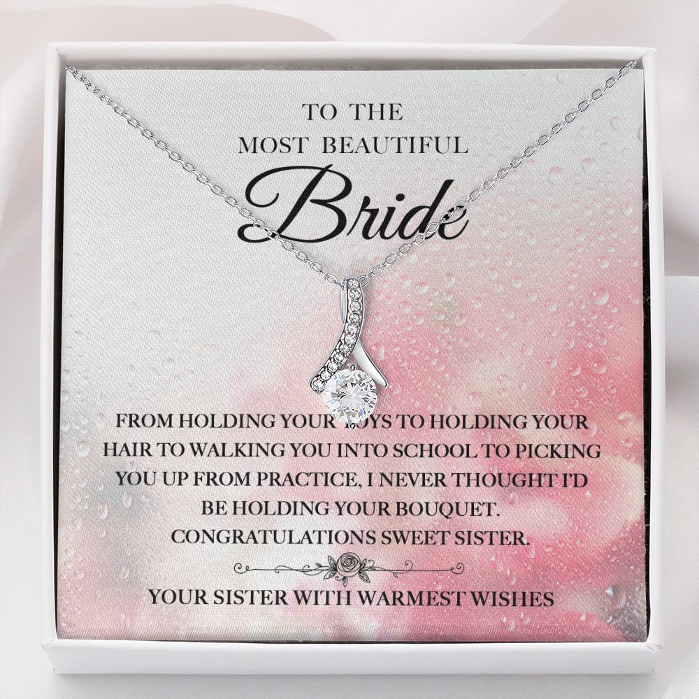 Most Beautiful Bride (Sister) - Bliss Love Necklace™