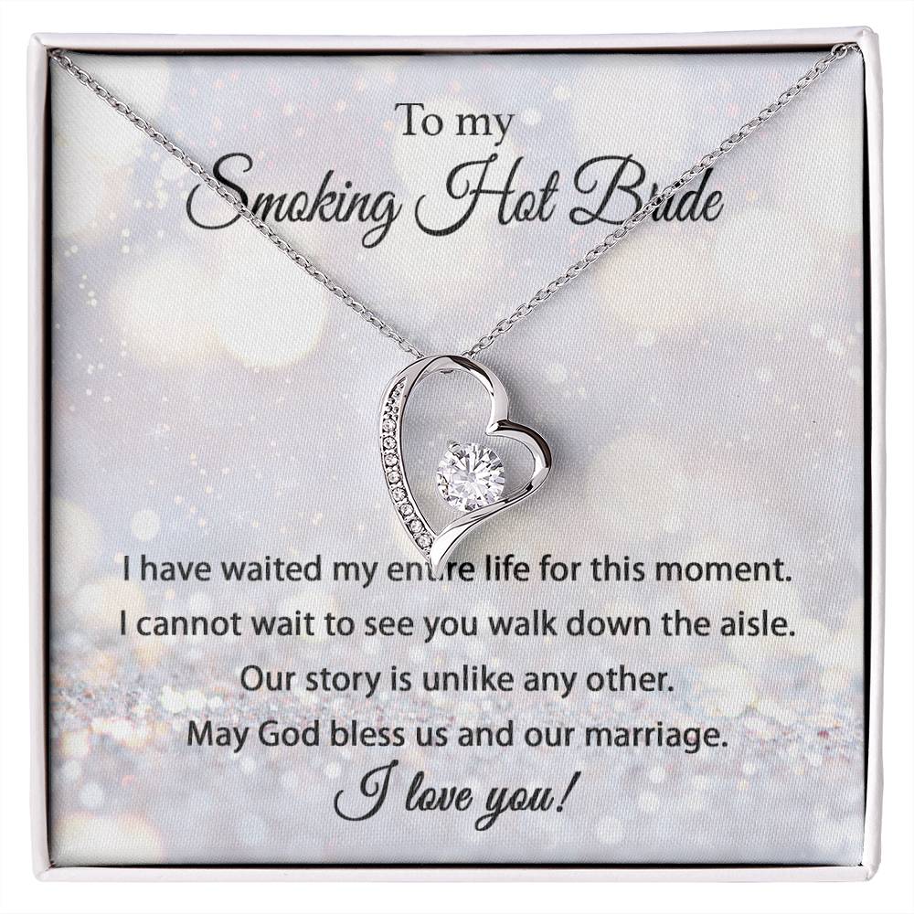 To My Smoking Hot Bride - BlissBride Love Necklace™
