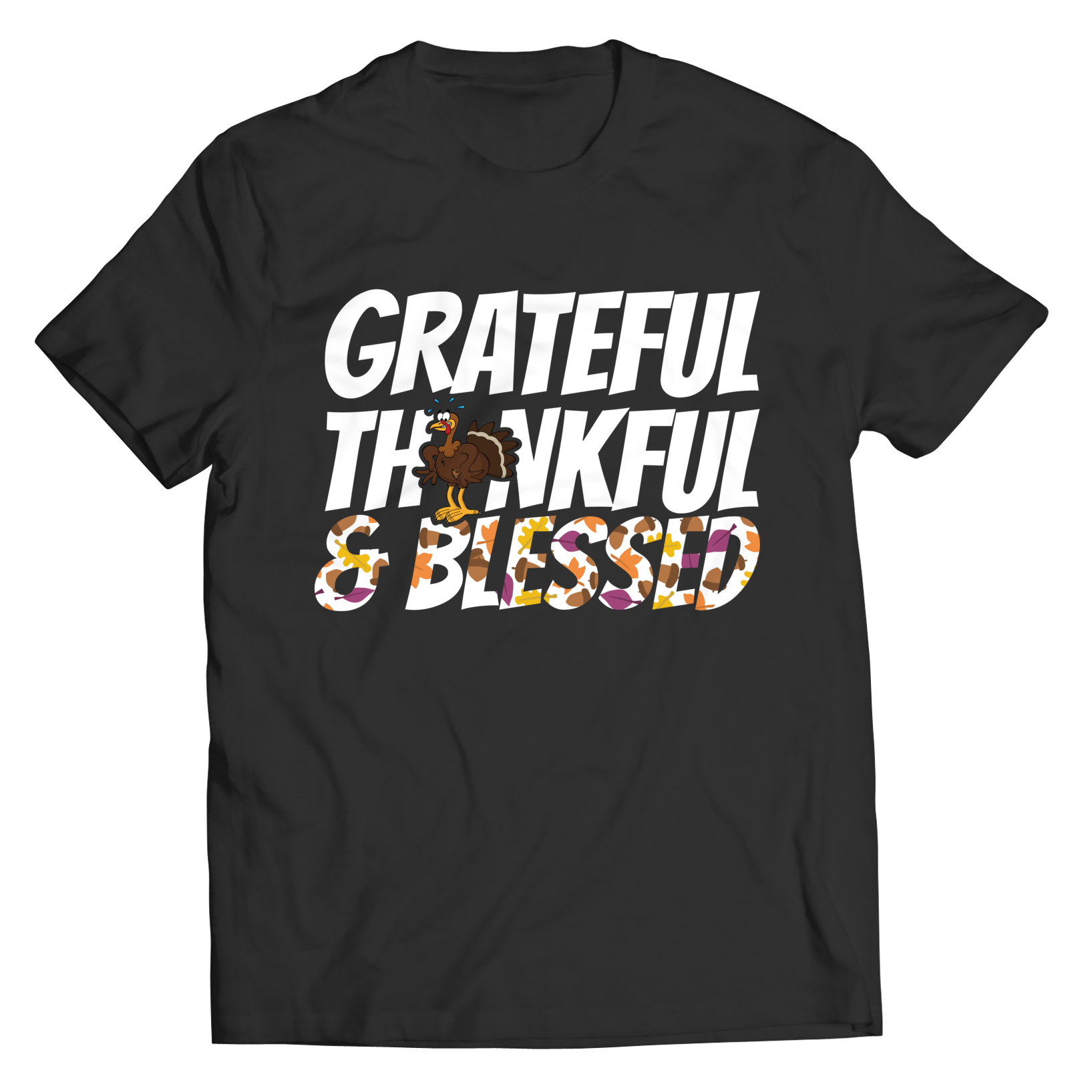 Thanksgiving - Grateful, Thankful, Blessed with Turkey - Shirt